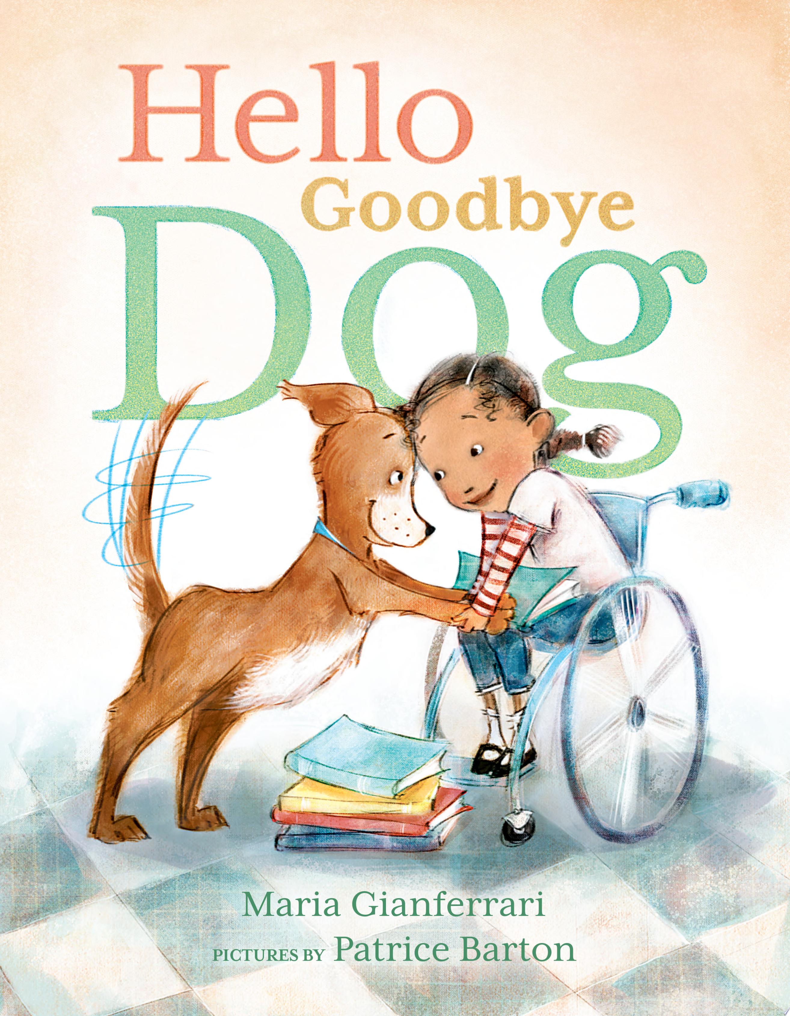 Image for "Hello Goodbye Dog"