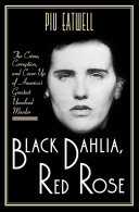 Image for "Black Dahlia, Red Rose"