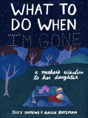 Image for "What to Do When I&#039;m Gone"