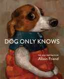 Image for "Dog Only Knows"