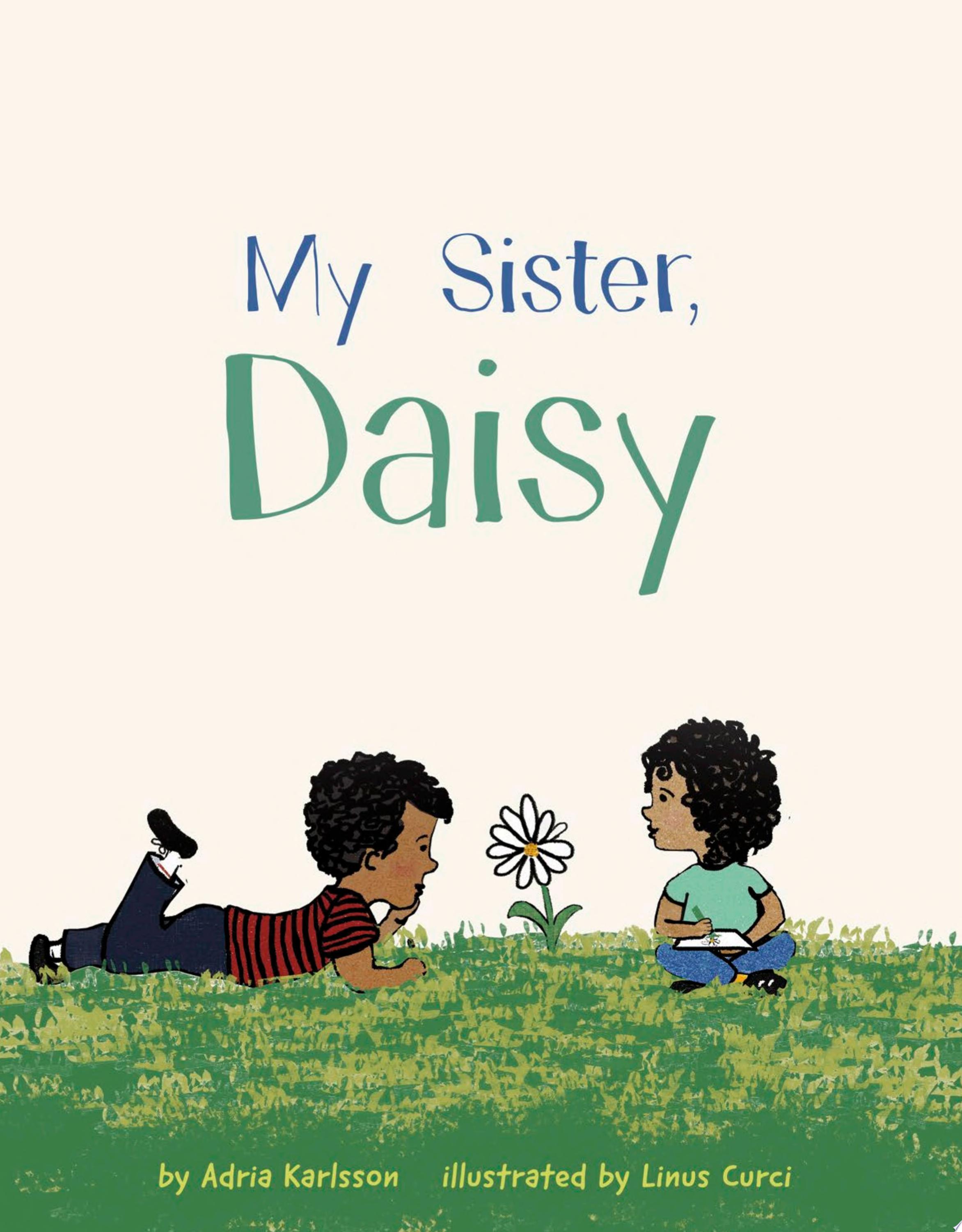 Image for "My Sister, Daisy"