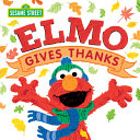 Image for "Elmo Gives Thanks"