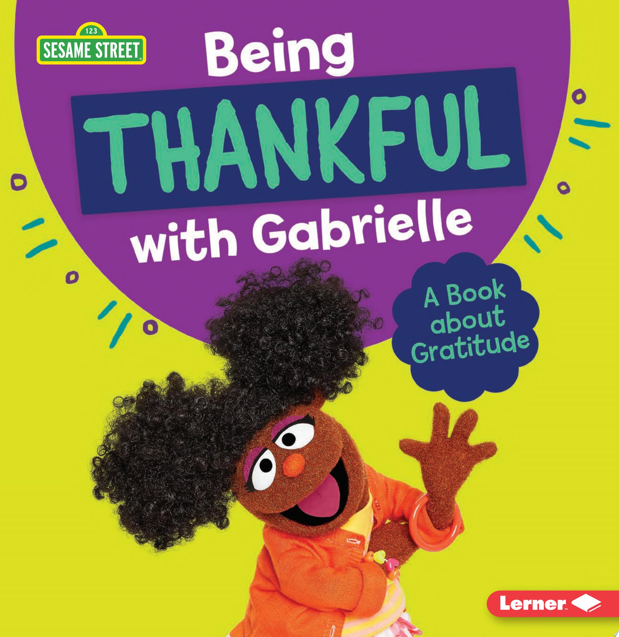 Image for "Being Thankful with Gabrielle"