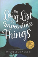 Image for "My Long List of Impossible Things"