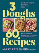 Image for "3 Doughs, 60 Recipes"
