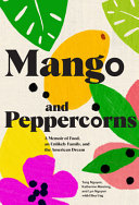 Image for "Mango and Peppercorns"