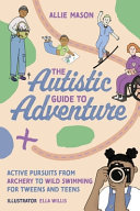 Image for "The Autistic Guide to Adventure"