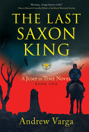 Image for "The Last Saxon King"