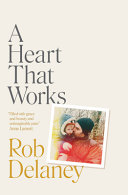Image for "A Heart That Works"