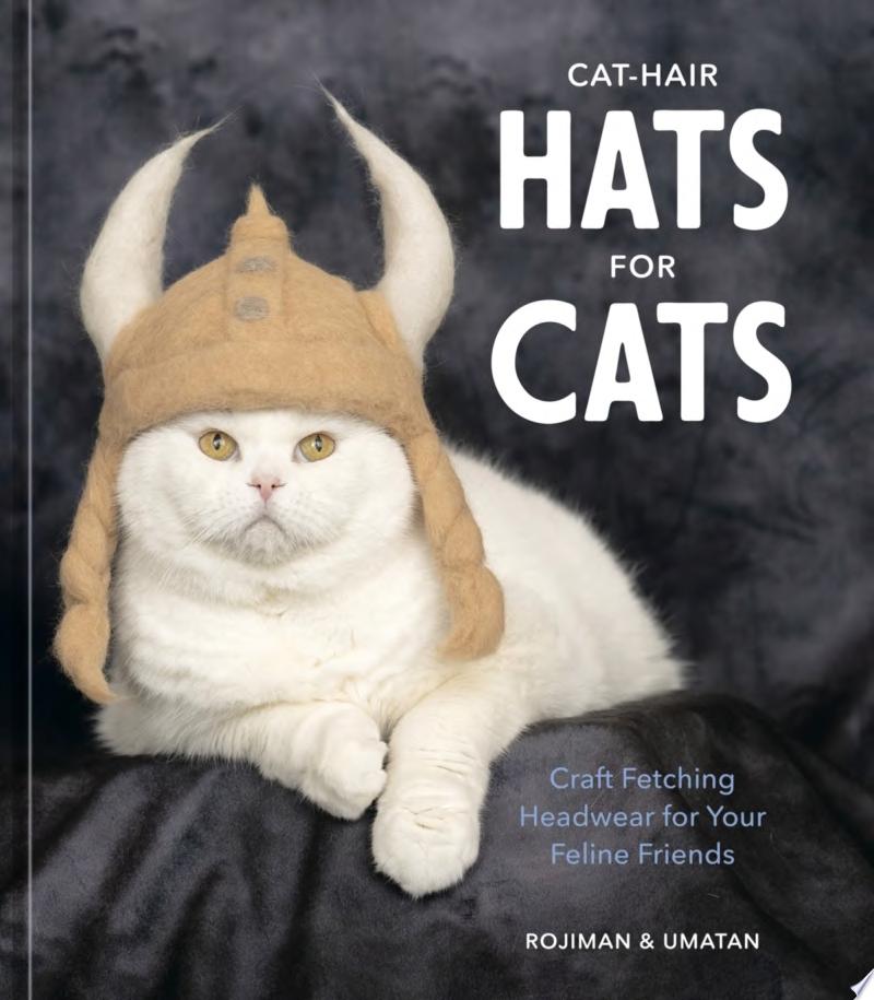 Image for "Cat-Hair Hats for Cats"