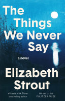 Image for "The Things We Never Say"