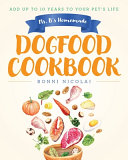 Image for "Ms. B&#039;s Homemade Dogfood Cookbook"