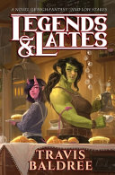 Image for "Legends &amp; Lattes"