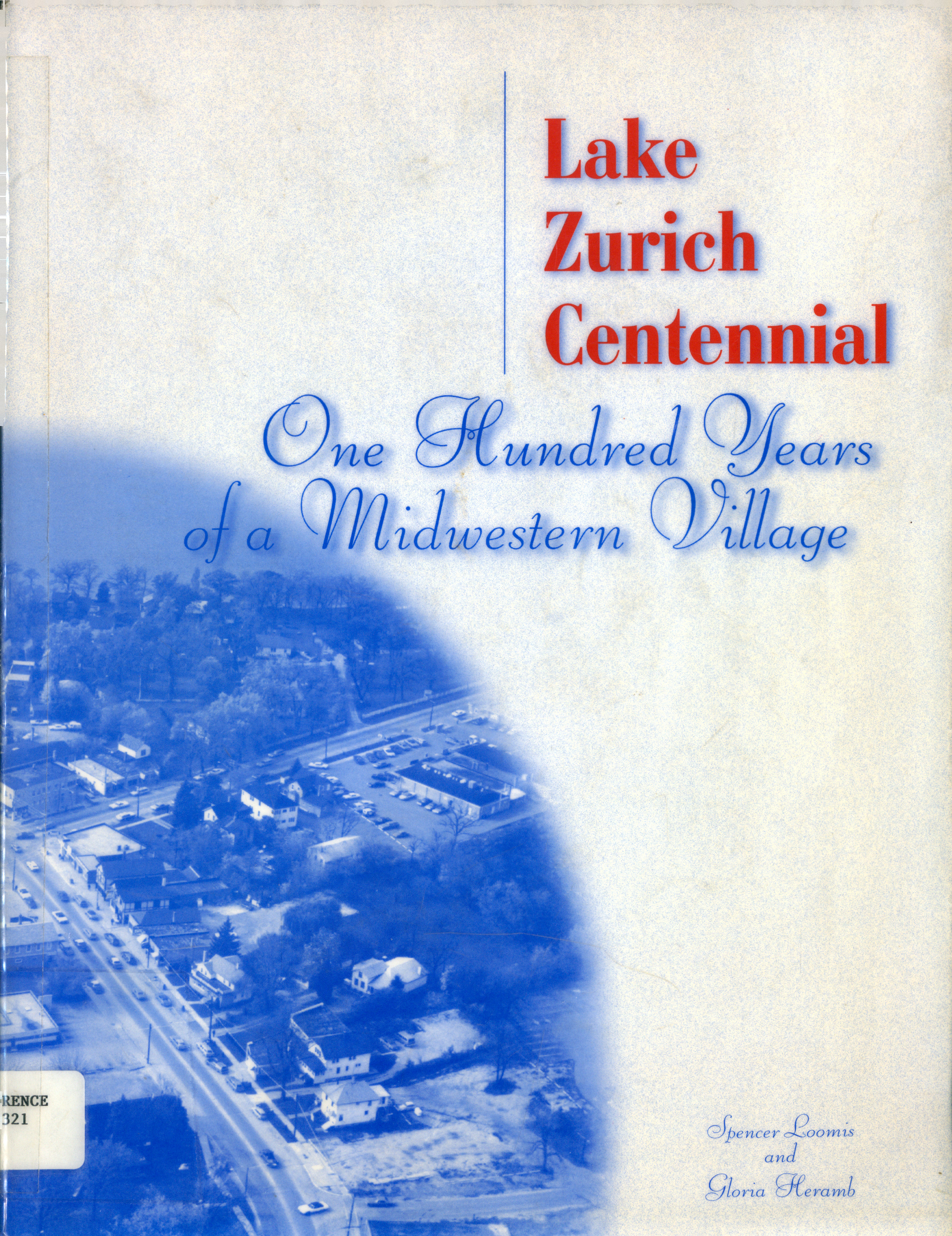 Image for "Lake Zurich Centennial: One Hundred Years of a Midwestern Village"