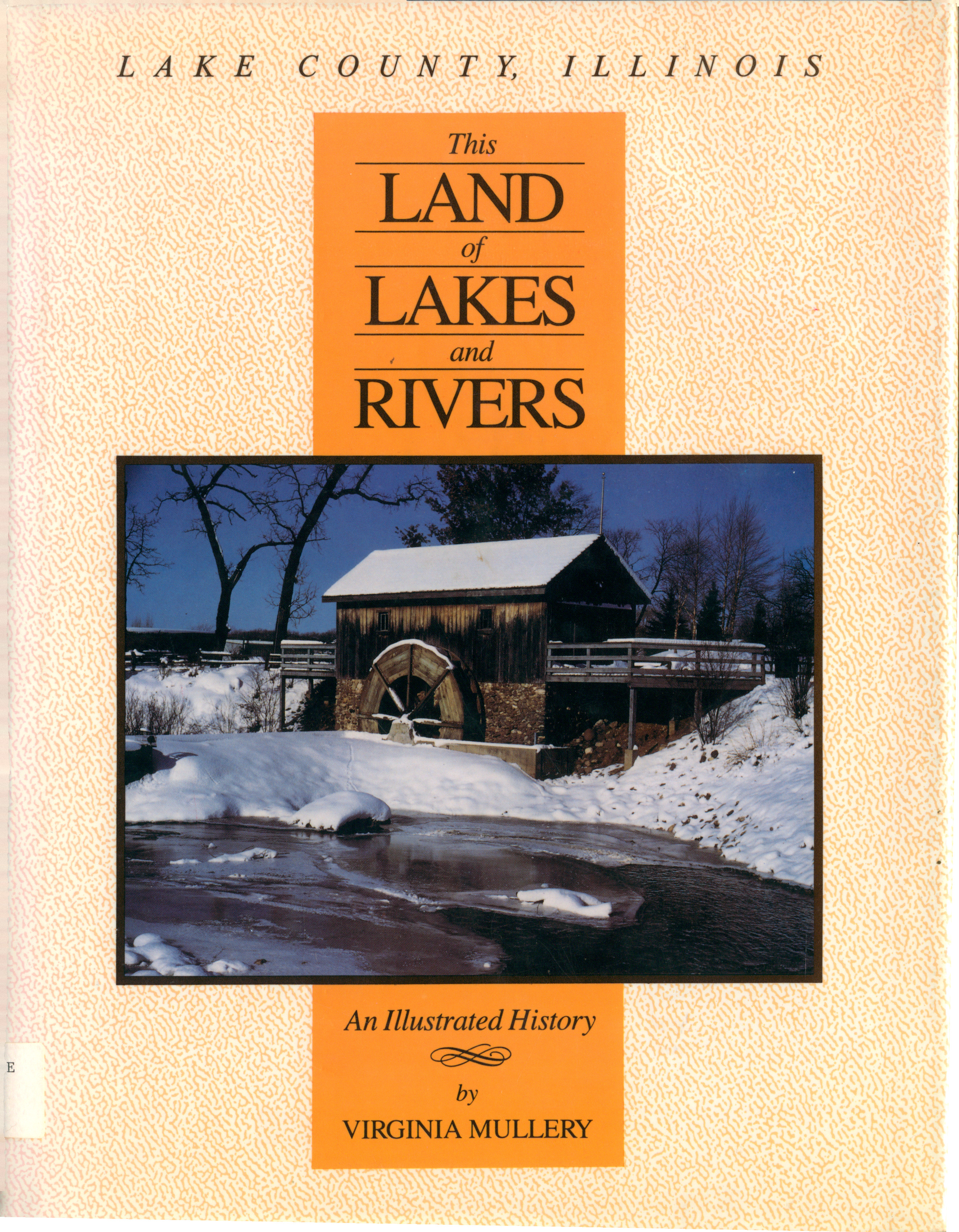 Image for "Lake County, Illinois: This Land of Lakes and Rivers"