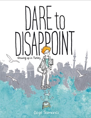 Cover of "Dare to Disappoint"