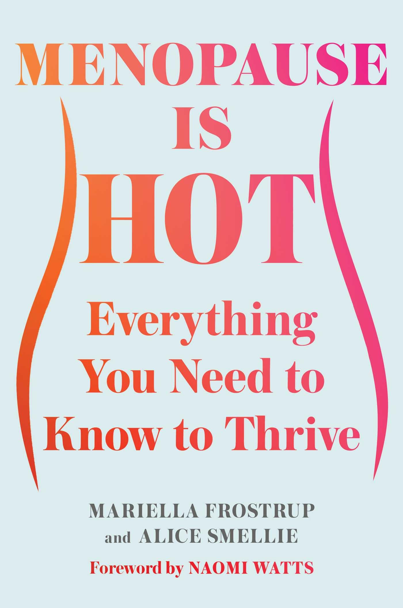 Image for "Menopause Is Hot"