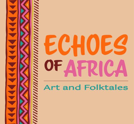 Illustration that reads Echoes of Africa