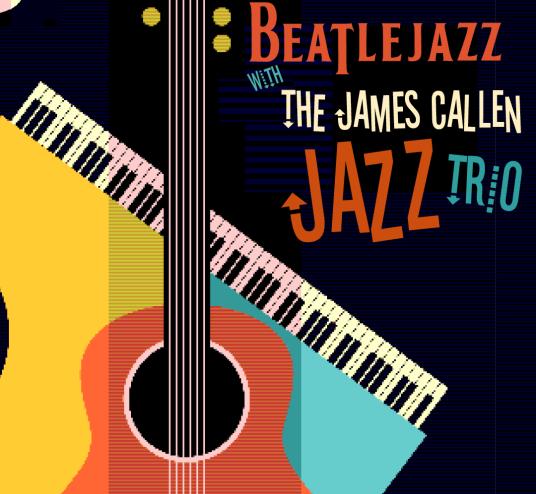 Image of a guitar. Text reads BeatleJazz with the James Callen Jazz Trio