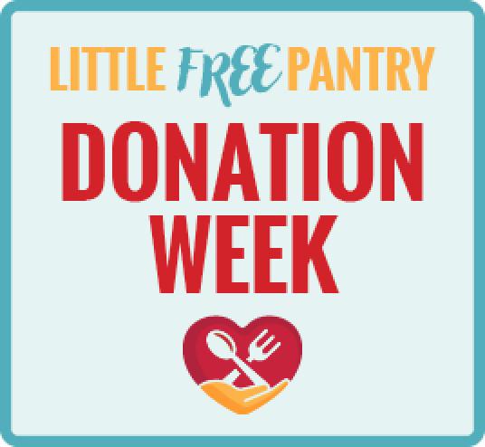 Image of a heart that reads Little Free Pantry, Donation Week